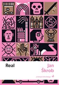 Real - Jan Škrob -  foreign books in polish 