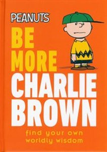 Obrazek Be More Charlie Brown