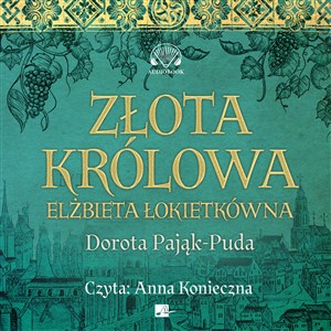 Picture of [Audiobook] Złota królowa Elżbieta Łokietkówna
