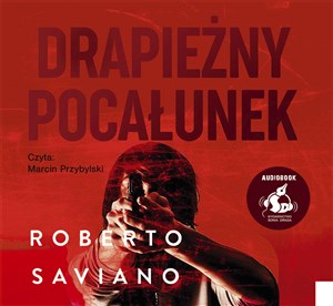 Obrazek [Audiobook] Drapieżny pocałunek