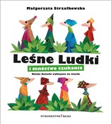 Leśne Ludk... - Małgorzata Strzałkowska -  foreign books in polish 