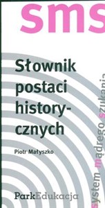 Picture of Słownik postaci historycznych (SMS - System Mądrego Szukania)