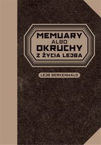 Picture of Memuary albo okruchy z życia Lejba