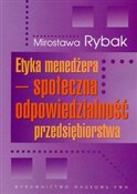 polish book : Etyka mene... - Mirosława Rybak