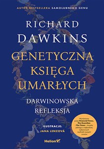 Obrazek Genetyczna księga umarłych. Darwinowska refleksja