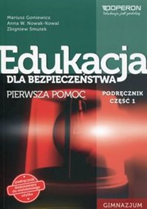 Picture of Edukacja dla bezpieczeństwa Podręcznik Część 1 Pierwsza pomoc Gimnazjum