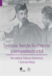Picture of Twórczość Henryka Sienkiewicza a korespondencja sztuk Tom 7