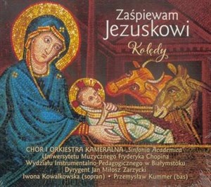 Picture of Zaśpiewam Jezuskowi. Kolędy w.2 CD