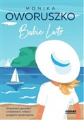 polish book : Babie lato... - Monika Oworuszko