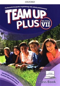 Picture of Team Up Plus 7 Podręcznik z cyfrowym odzwierciedleniem Szkoła podstawowa