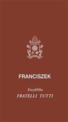 Książka : Fratelli t... - Papież Franciszek