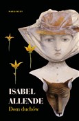 Książka : Dom duchów... - Isabel Allende