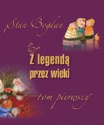 polish book : Z legendą ... - Bohdan Stan