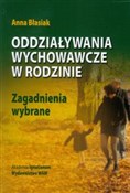 Oddziaływa... - Anna Błasiak -  Książka z wysyłką do UK