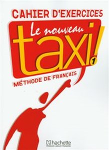 Picture of Le Nouveau Taxi 1 Zeszyt ćwiczeń Methode de francais