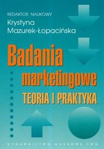 Obrazek Badania marketingowe Teoria i praktyka