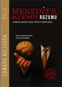 Obrazek Menedżer bez utraty rozumu