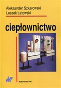polish book : Ciepłownic... - Aleksander Szkarowski, Leszek Łatowski