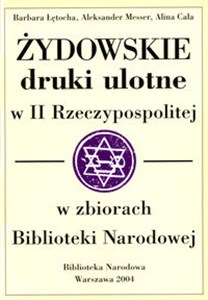 Picture of Żydowskie druki ulotne w II Rzeczypospolitej w zbiorach Biblioteki Narodowej