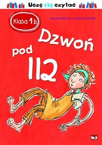 Obrazek Klasa 1b Dzwoń pod 112 Uczę się czytać