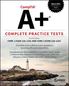 Picture of O'SHEA, A: COMPTIA A+ COMPLETE PRACTICE TESTS