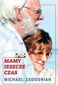 Mamy jeszc... - Michael Zadoorian -  Polish Bookstore 