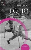 Polio w Po... - Marcin Stasiak -  books in polish 