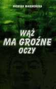 polish book : Wąż ma gro... - Monika Warneńska