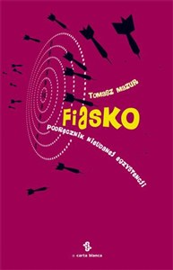 Picture of Fiasko Podręcznik nieudanej egzystencji