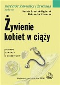 polish book : Żywienie k... - Dorota Szostak-Węgierek, Aleksandra Cichocka