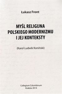 Obrazek Myśl religijna polskiego modernizmu i jej konteksty