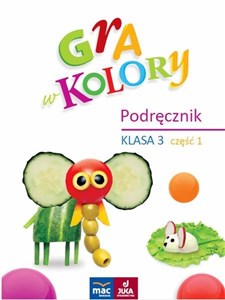 Obrazek Gra w kolory. Podręcznik SP 3 cz.1