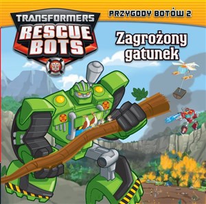 Picture of Transformers Rescue Bots 2 Przygody Botów Zagrożony gatunek