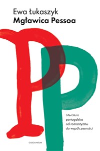 Picture of Mgławica Pessoa Literatura portugalska od romantyzmu do współczesności