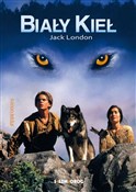 Biały Kieł... - Jack London -  Książka z wysyłką do UK