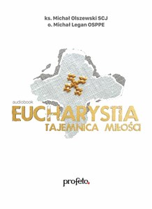 Picture of [Audiobook] Eucharystia - tajemnica miłości audiobook