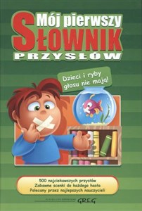 Obrazek Mój pierwszy słownik przysłów