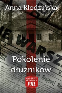 Picture of Najlepsze kryminały PRL Tom 36 Pokolenie dłużników