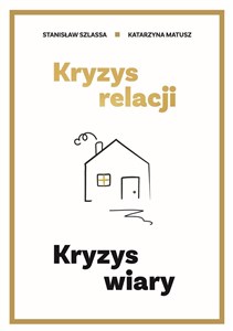 Picture of Kryzys relacji. Kryzys wiary