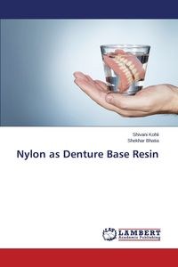 Obrazek Nylon as Denture Base Resin