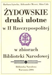 Obrazek Żydowskie druki ulotne w II Rzeczypospolitej w zbiorach Biblioteki Narodowej