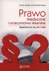 Picture of Prawo medyczne i orzecznictwo lekarskie. Repetytorium