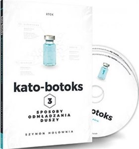 Obrazek [Audiobook] Kato-botoks 3 sposoby odmładzania duszy