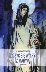 Obrazek Uczyć się wiary z Maryją