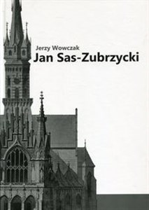 Obrazek Jan Sas-Zubrzycki architekt, historyk i teoretyk architektury