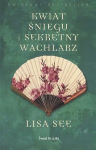 Picture of Kwiat Śniegu i sekretny wachlarz (wydanie pocketowe)