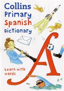 Picture of Collins Primary Spanish Dictionary Learn with words