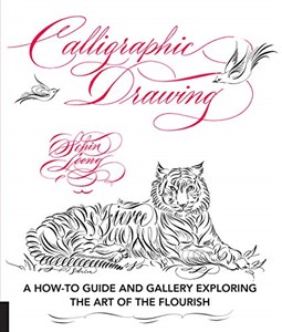 Picture of Calligraphic Drawing: A how-to guide and gallery exploring the art of the flourish