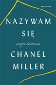 Nazywam si... - Chanel Miller -  foreign books in polish 