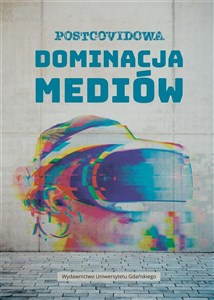 Picture of Postcovidowa dominacja mediów